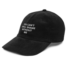 Load image into Gallery viewer, EMBROIDERED SHAME CORDUROY DAD HAT